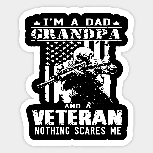 vintage I'm a dad, grandpa and a veteran nothing scares me..veteran grandpa gift Sticker by DODG99